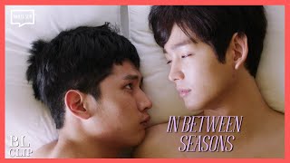 ENG SUB MULTI Clip Tender Moments With Boyfriend  In Between Seasons [upl. by Oram]