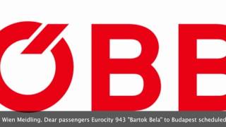 ÖBB Durchsage Eurocity 943 quotBartok Belaquot nach Budapestmov [upl. by Ecnaled]