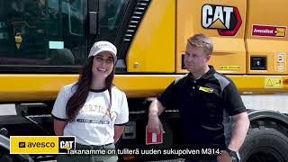 Avesco Oy esittelee Cat M314 Next Gen kaivukoneen [upl. by Eeral]