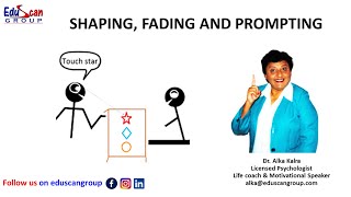 Shaping Fading and Prompting [upl. by Yleik]