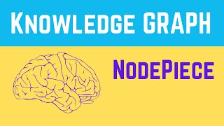 NodePiece code for Knowledge Graphs in Python clever Node embedding in 2022 [upl. by Ventre]