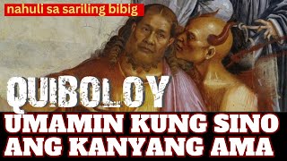 QUIBOLOY HULI SA SARILING BIBIG INAMIN KUNG SINO ANG KANYANG AMA [upl. by Bej]