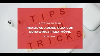 Realidad Aumentada con eDrawings para móvil [upl. by Atelokin]