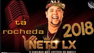 TÁ ROCHEDA NETO LX 2k18 [upl. by Tips]