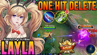 100 UNSTOPPABLE Layla One HIT DELETE Build amp Emblem  Build Top Global Layla 2024  MLBB [upl. by Mord77]