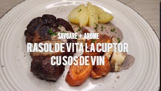 Rasol de vita la cuptor cu sos de vin  Savoare și arome  sezon 7 episod 8 [upl. by Genni560]