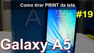 Samsung galaxy a5  como tirar print ou capturar tela  rápido e fácil [upl. by Kcirddehs284]