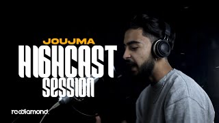 JOUJMA  HighCast session [upl. by Lazos]