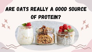 Are Oats Really a Good Source of Protein [upl. by Nolie142]