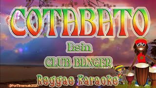 COTABATO  ASIN CLUB BANGER Karaoke version [upl. by Sherie]