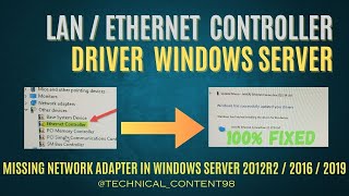 Installing Intel Integrated 1218 1219  LAN Adapter  Ethernet Controller on Windows Server 2019 [upl. by Hesler705]