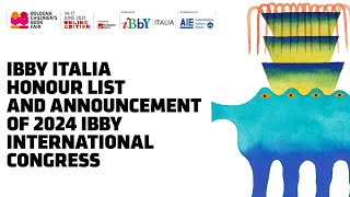 IBBY Italia Honour List and Announcement of 2024 IBBY International Congress [upl. by Eilrahs]