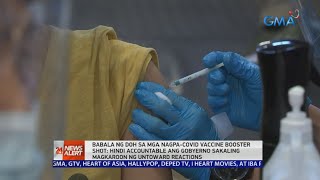 Babala ng DOH sa mga nagpaCOVID vaccine booster shot Hindi accountable ang  24 Oras News Alert [upl. by Cantone]