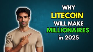 LTC Why LITECOIN will make Millionaires in 2025 [upl. by Adnwahs]