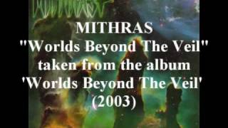 Mithras  Worlds Beyond The Veil  Worlds Beyond The Veil [upl. by Brackely]