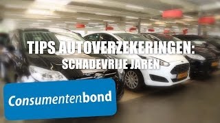 Schadevrije jaren  Autoverzekering Tips Consumentenbond [upl. by Nosyd]