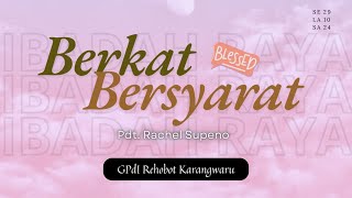 Ibadah Cabang GPdI Rehobot  Berkat yang bersyarat  Pkl 1800 WIB [upl. by Behah999]