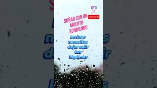 Soñar Con Un Muerto Sonriendo significadodelossueños sueños shorts shortsyoutube [upl. by Raffarty917]