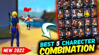 Best 5 Charecter Combination In Free Fire 🔥  Top 5 Charecters In Free Fire In Gold  2022 [upl. by Ahtanaram]