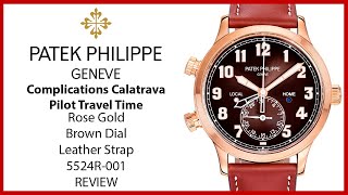 ▶Patek Philippe Complications Calatrava Pilot Travel Time Rose Gold Brown Dial  REVIEW 5524R001 [upl. by Raamaj]