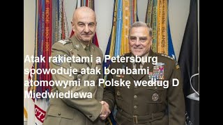 atak rakietowy na Petersburg gen Andrzejczaka spowoduje odwet atomowy według D Miedwiediewa Rosji [upl. by Machute152]