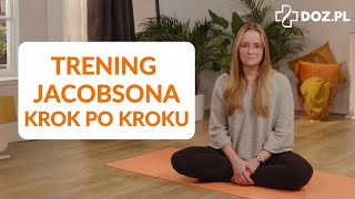 Trening Jacobsona  szybki program krok po kroku [upl. by Adaliah729]