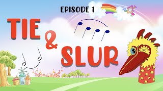 Tie and Slur  Theory of Music Part 2 Episode 1 [upl. by Kunin23]