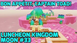 Super Mario Odyssey  Luncheon Kingdom Moon 33  Bon Appétit Captain Toad [upl. by Draper]