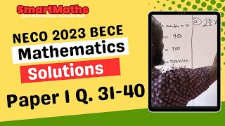 Questions 3140 NECO 2023 BECE Mathematics Solutions [upl. by Naves]