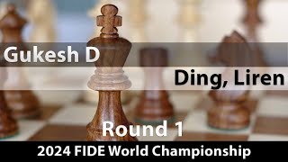 Gukesh D  Ding Liren 2024 FIDE World Championship Round 1 01 [upl. by Plumbo]