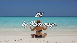 214 BY RIVERMAYA  WITH LYRICS  PCHILL CLASSICS [upl. by Mailand]