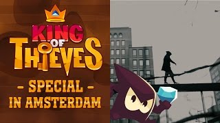 King of Thieves in Amsterdam [upl. by Gnni229]