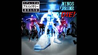 DIE Minos prime shoe full song [upl. by Netsirc]