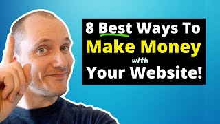 8 MostCommon Ways to Monetize Websites [upl. by Nauqel]