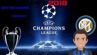 PES 2018 VERS UNE LEGENDE FIN SAISON 15 [upl. by Iatnwahs761]