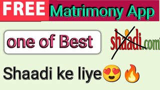 Free Matrimony App Kaun Sa Hai  Jeevansathi app free chat kaise kare [upl. by Ahsinehs]