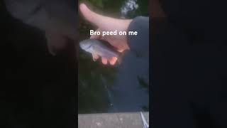 Bro peed on me fishing fish [upl. by Eckhardt]