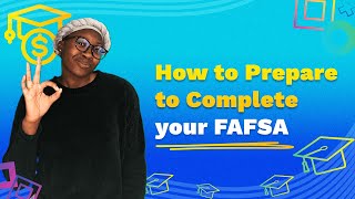 How to Prepare to Complete your FAFSA fafsa collegeprep FAFSAReady [upl. by Season]