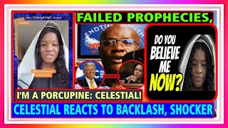 FAILED PROPHECY Prophetess Celestial Reacts What She Said Will Shock You [upl. by Eseneg]