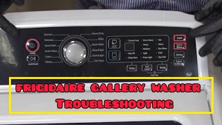 Frigidaire Gallery top load Washing machine repair – Test mode and Troubleshooting [upl. by Ahsela893]