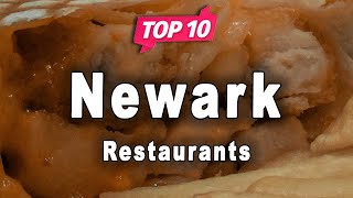 Top 10 Restaurants to Visit in Newark New Jersey  USA  English [upl. by Ahcropal239]