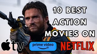 Top 10 Best Action Movies In 2023  AMAZING Movies To Watch On Netflix Amazon Prime Apple TV [upl. by Norahs755]