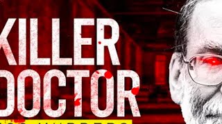 Dr Harold Shipman The Doctor Who Killed 250 Patients thriller killerdocumentary documentary [upl. by Htbazile844]