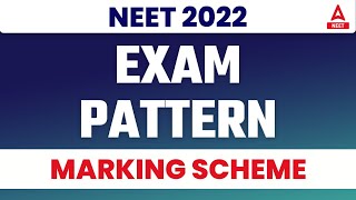 Marking Scheme For Neet 2022  NEET 2022 Exam Pattern [upl. by Annora868]