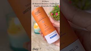 Day 7 30 Honest Product Reviews bodycarechemistatplayunderarmcarebrighteningskinrollonshorts [upl. by Elaina]