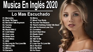 Musica En Inglés 2020 Lo Mas Escuchado  Las Mejores Canciones en Inglés 2020 [upl. by Yziar]