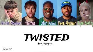 BROCKHAMPTON  twisted color coded lyrics [upl. by Oberheim]