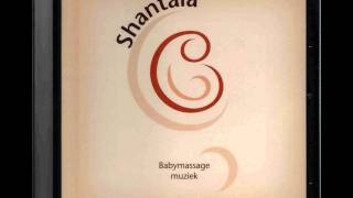 Shantalapl  Babymassage muziek 12 [upl. by Jonas]