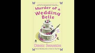 Murder of a Wedding Belle Audiobook by Denise Swanson [upl. by Ayotahs319]