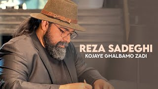 Reza Sadeghi  Kojaye Ghalbamo Zadi  OFFICIAL MUSIC VIDEO رضاصادقی  کجای قلبمو زدی [upl. by Andrus]